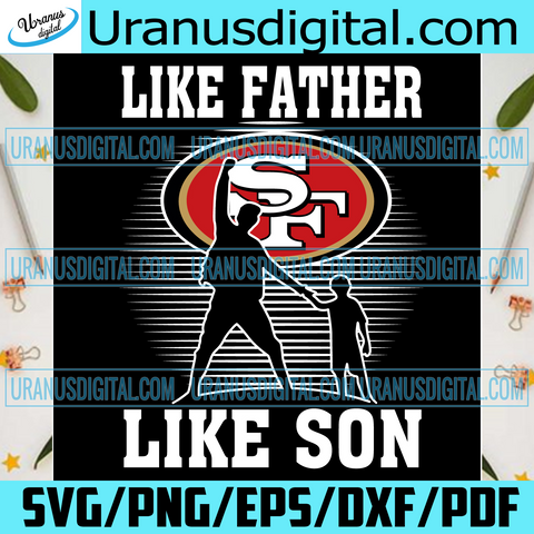 Free Free 306 Father Like Son Svg SVG PNG EPS DXF File