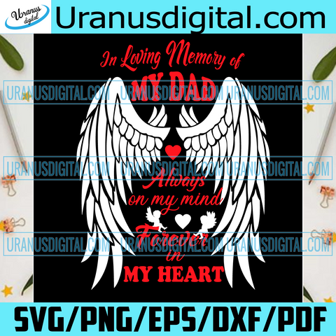 Free Free 130 In Loving Memory Of Dad Svg SVG PNG EPS DXF File