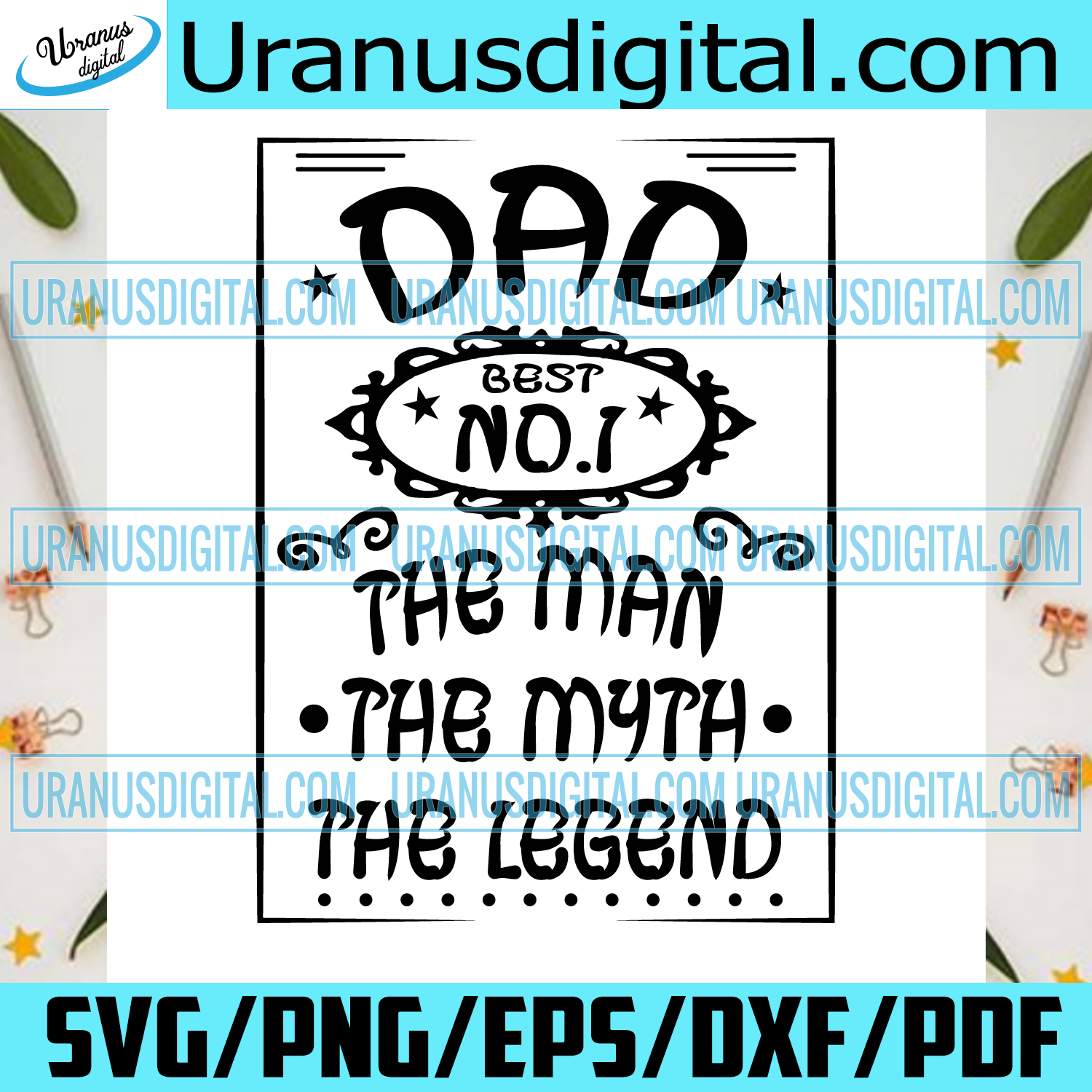 Download Dad Best No1 The Man The Myth The Legend Svg Fathers Day Svg Best Da Uranusdigital