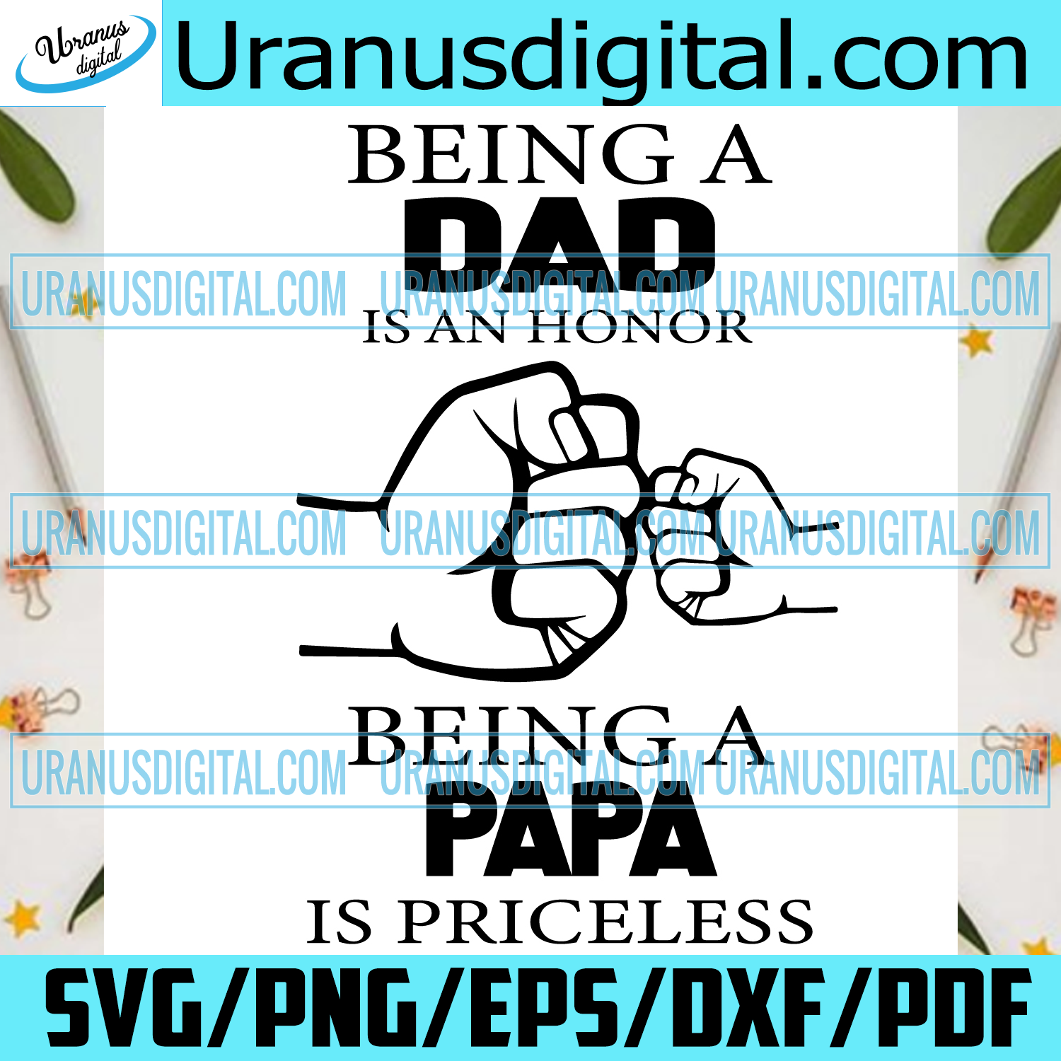 Download Being A Dad Is An Honor Being Papa Is Priceless Svg Fathers Day Svg Uranusdigital