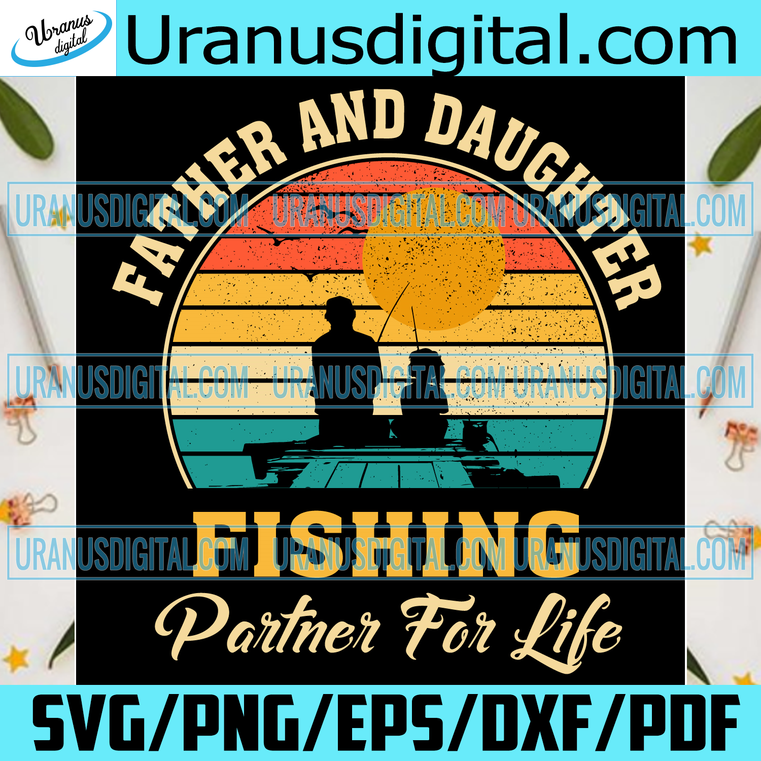 Father And Daughter Fishing Partner For Life Svg Fathers Day Svg Fat Uranusdigital