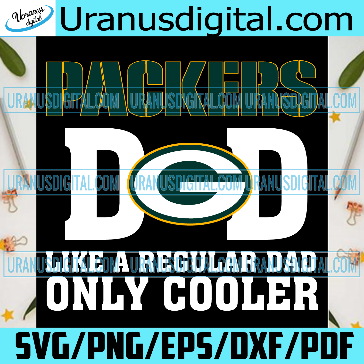 Download Green Bay Packers Dad Like A Regular Dad Only Cooler Svg Fathers Day Uranusdigital