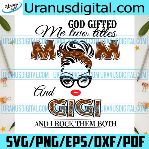 Free Free 184 Best Gigi Svg SVG PNG EPS DXF File