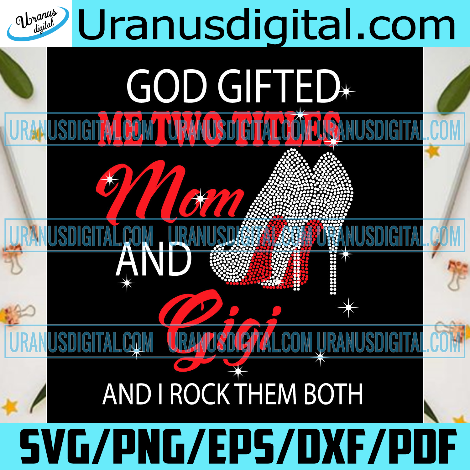 Download God Gifted Me Two Titles Mom And Gigi Svg Mom And Gigi Svg Mom Svg Uranusdigital