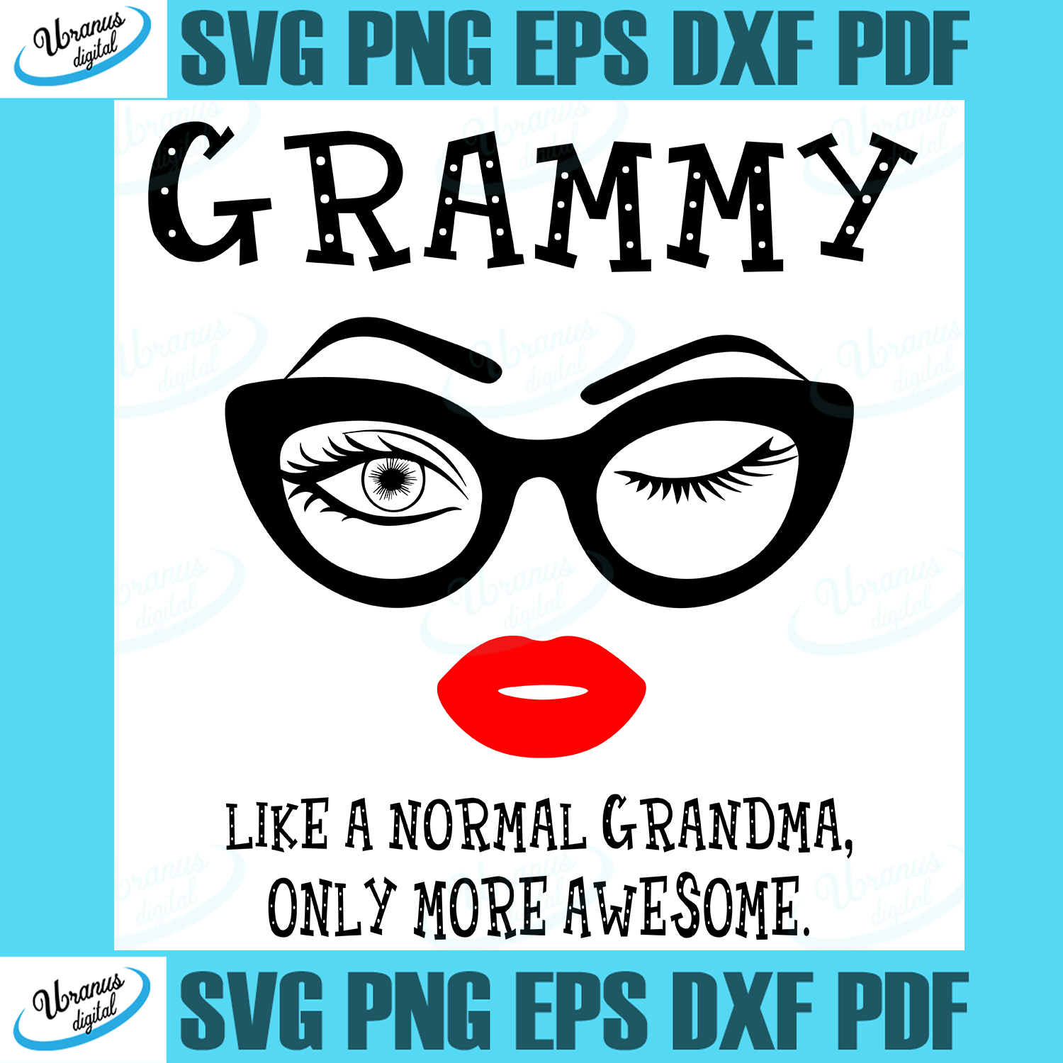 Download Trending Svg Grammy Like A Normal Grandma Svg Awesome Eyes Lip Svg Svg Eyes Lip Nana Svg Only More Someone Svg Awesome Glasses Face Svg Svg Cricut Silhouette Svg Files Cricut Svg Silhouette Svg Svg Designs Vinyl Svg