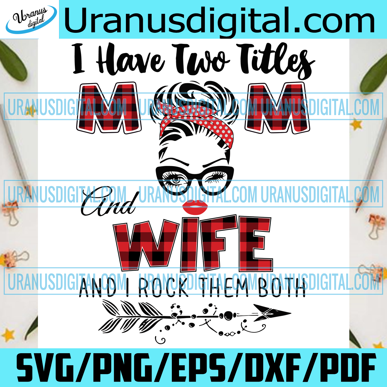 Download I Have Two Titles Mom And Wife Svg Trending Svg Mom Svg Mother Svg Uranusdigital