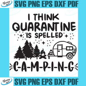 Free Free 332 Camping Svg Funny SVG PNG EPS DXF File