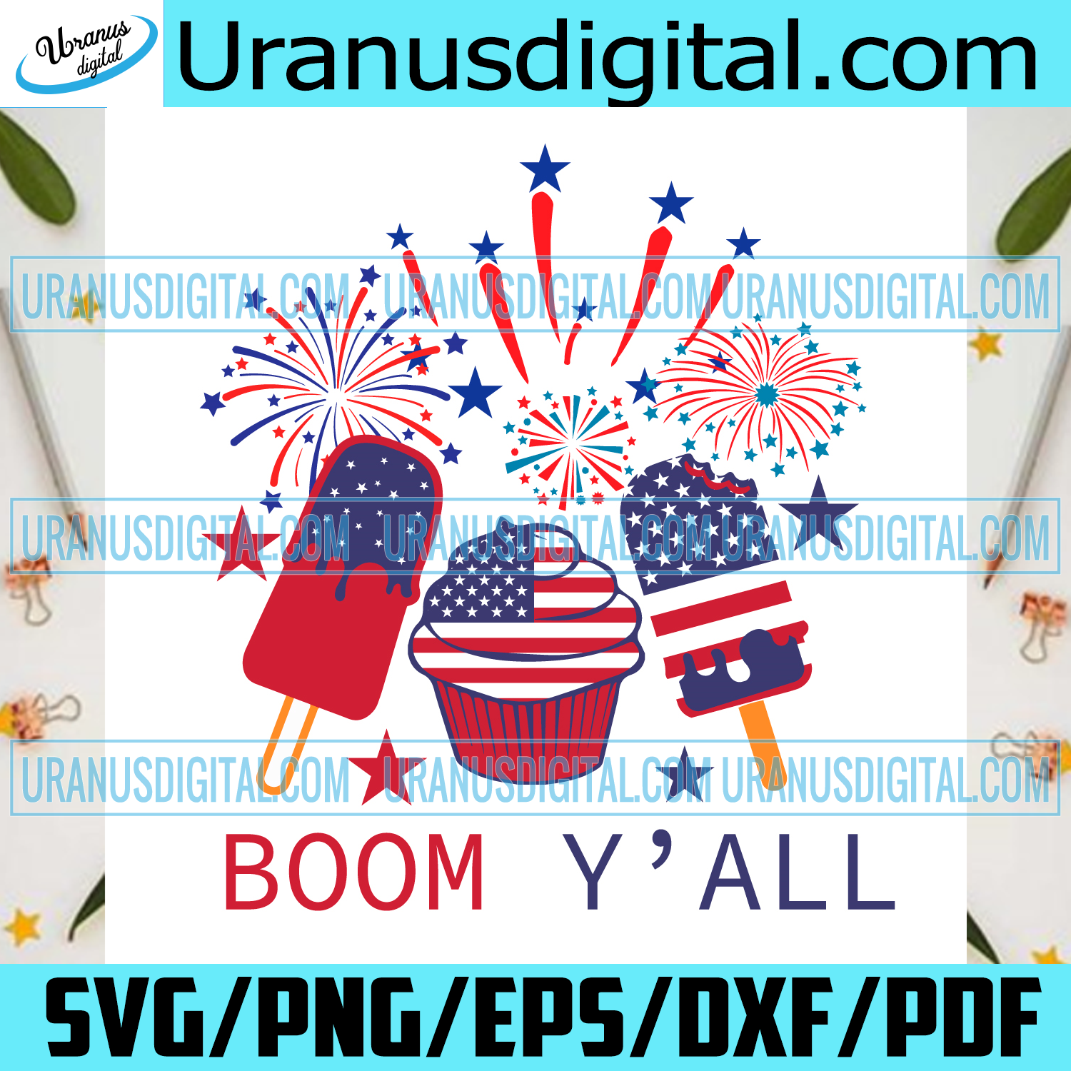 Download Boom Yall 4th Of July Fireworks And Popsicle Svg Uranusdigital