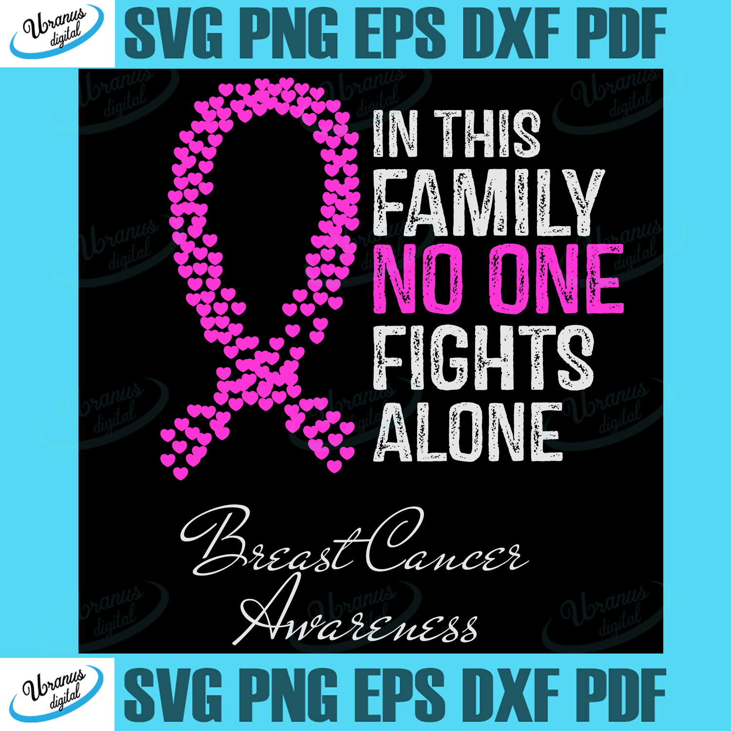 Trending Svg In This Family No One Fights Alone Svg Svg Cancer Awareness Svg Pink Ribbon Svg Fighter Cancer Shirt Svg Breast Cancer Awareness Svg Svg Cricut Silhouette Svg Files Cricut Svg Silhouette Svg Svg Designs Vinyl Svg