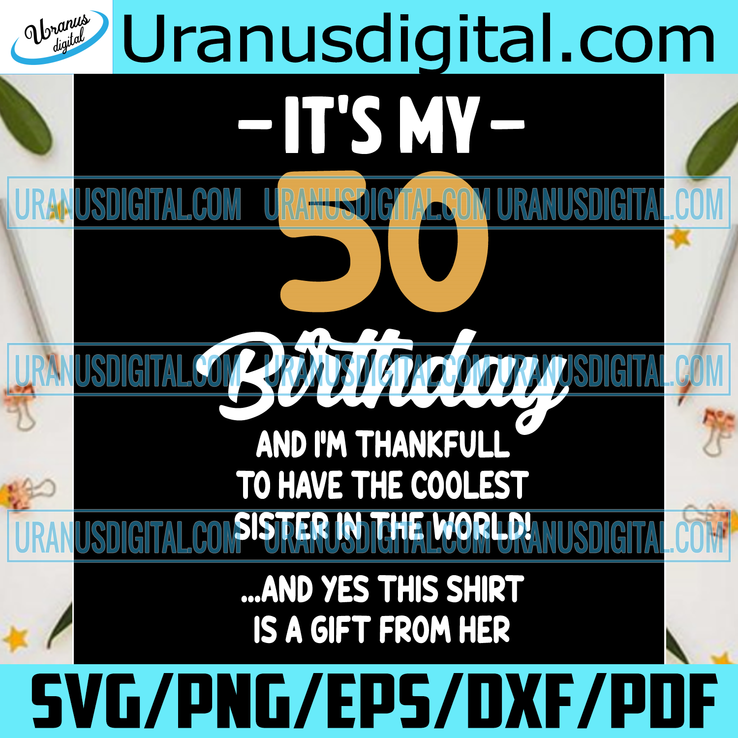 Download Its My 50th Birthday Svg Birthday Svg 50th Birthday Svg 50 Years Ol Uranusdigital