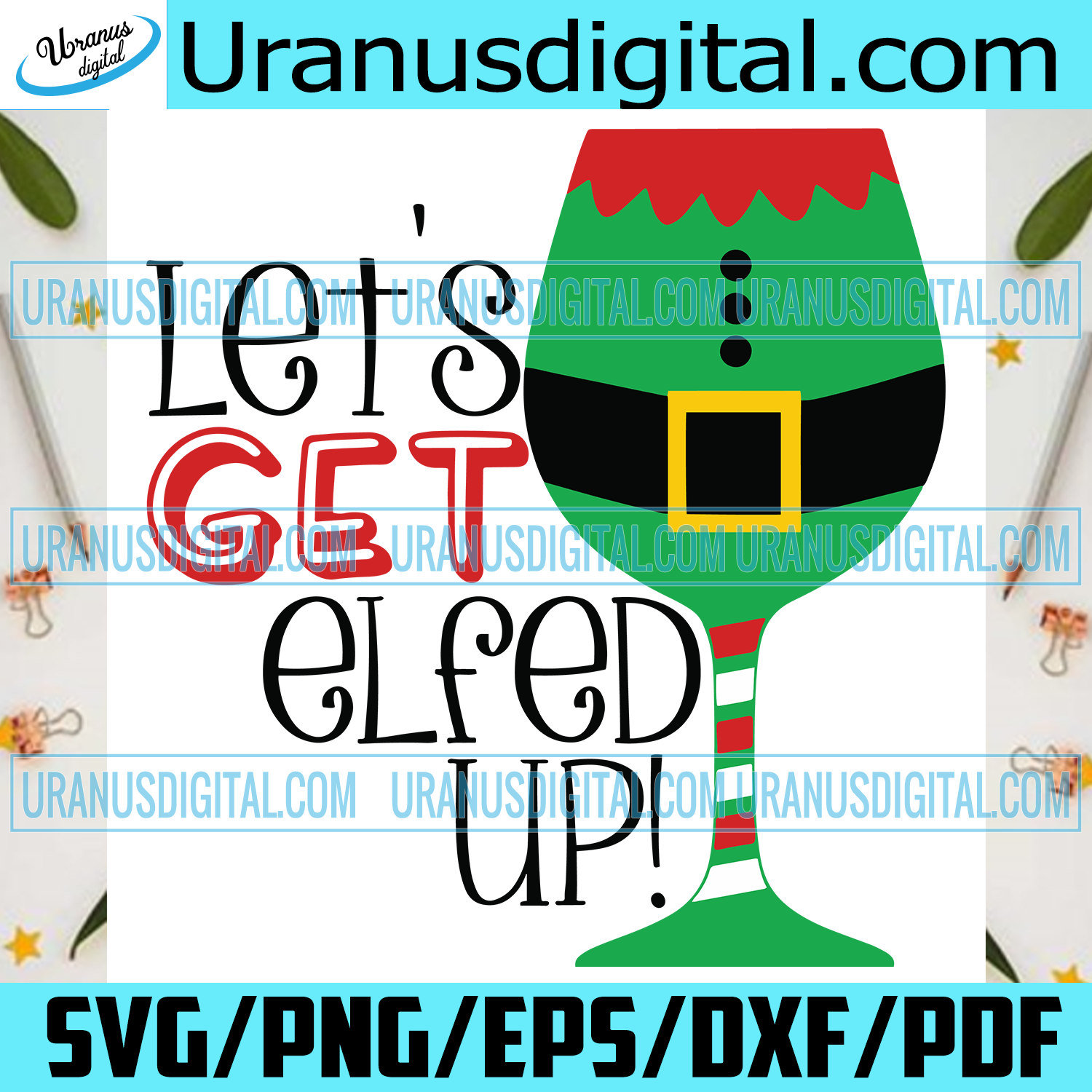 Download Lets Get Elfed Up Svg Christmas Svg Xmas Svg Merry Christmas Chris Uranusdigital