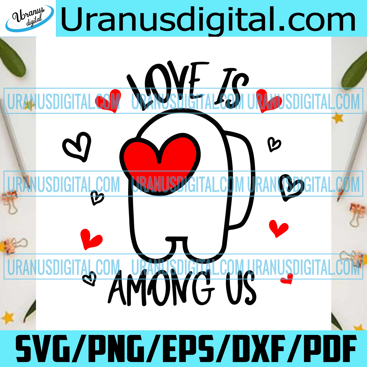 Download Love Is Among Us Svg Trending Svg Valentine Svg Valentine Gift Svg Uranusdigital