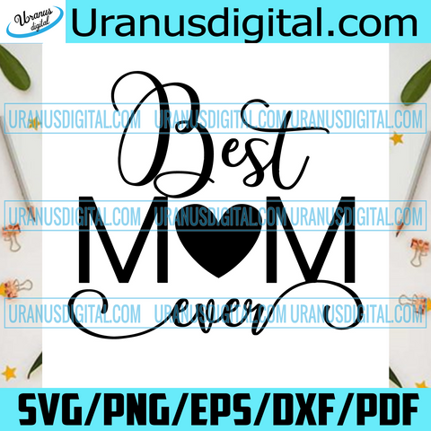 Download Products Tagged Best Mom Svg Uranusdigital