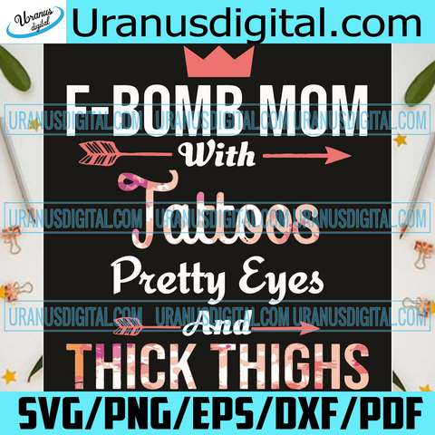 Download Mother S Day Svg Uranusdigital Com Tagged F Bomb Mom Svg