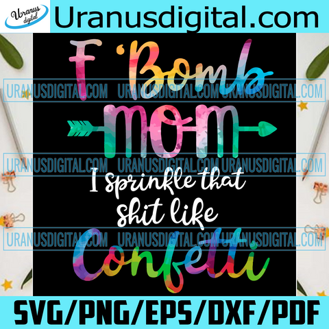 Download Mother S Day Svg Uranusdigital Com Tagged F Bomb Mom Svg