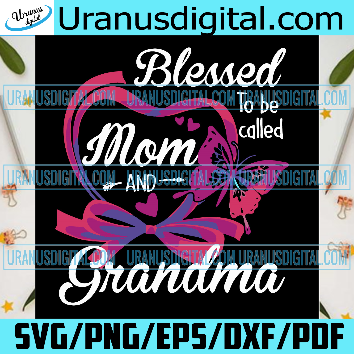 Download Blessed To Be Called Mom And Grandma Svg Mothers Day Svg Grandma Svg Uranusdigital