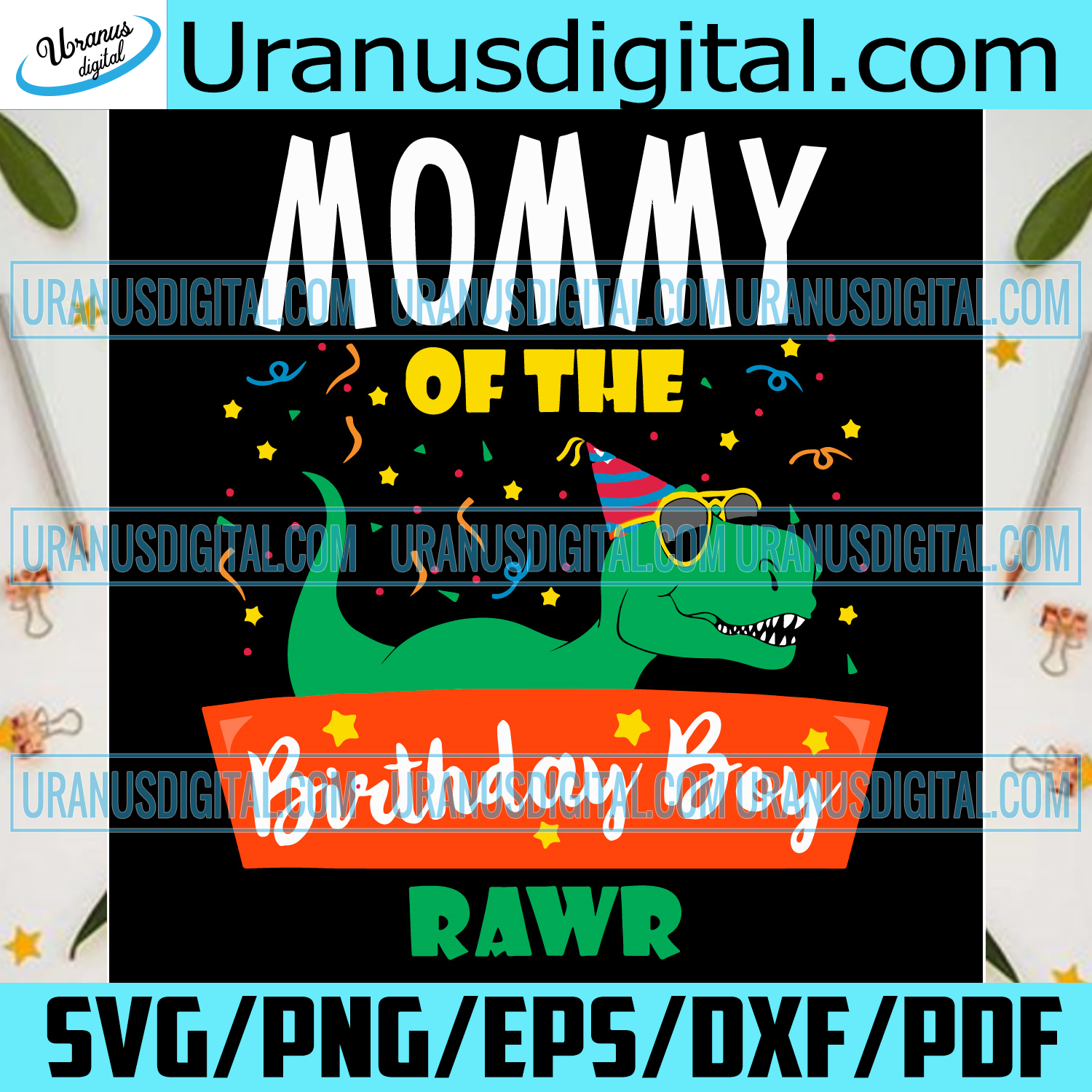 Download Mommy Of The Birthday Boy Dinosaur Svg Mothers Day Svg Dinosaur Svg Uranusdigital