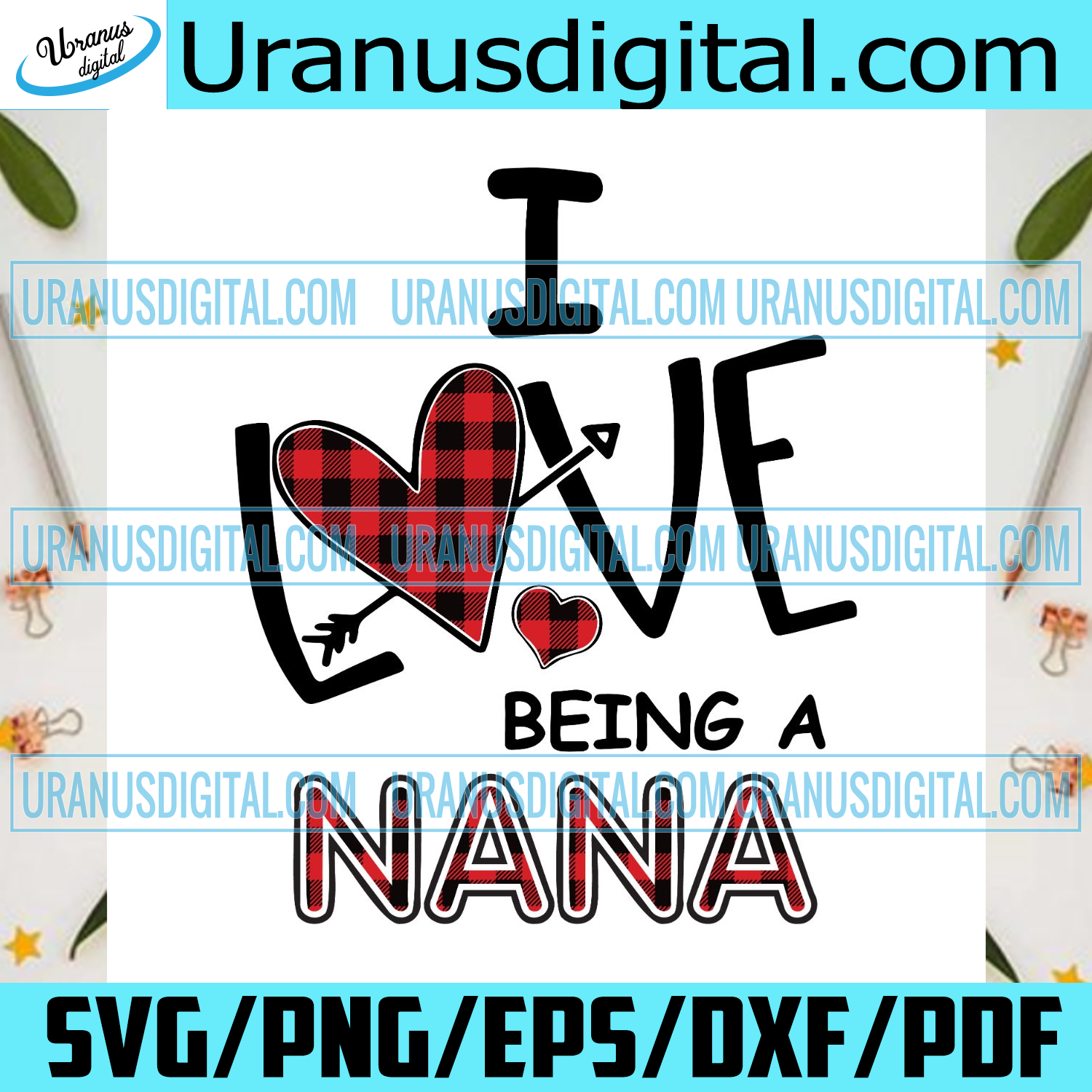 Download I Love Being A Nana Plaid Heart Svg Mothers Day Svg Being A Nana Svg Uranusdigital