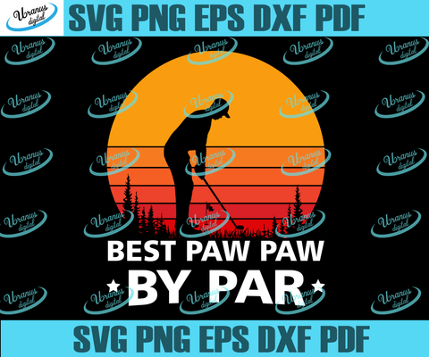 Free Free 137 Worlds Best Pawpaw Svg SVG PNG EPS DXF File