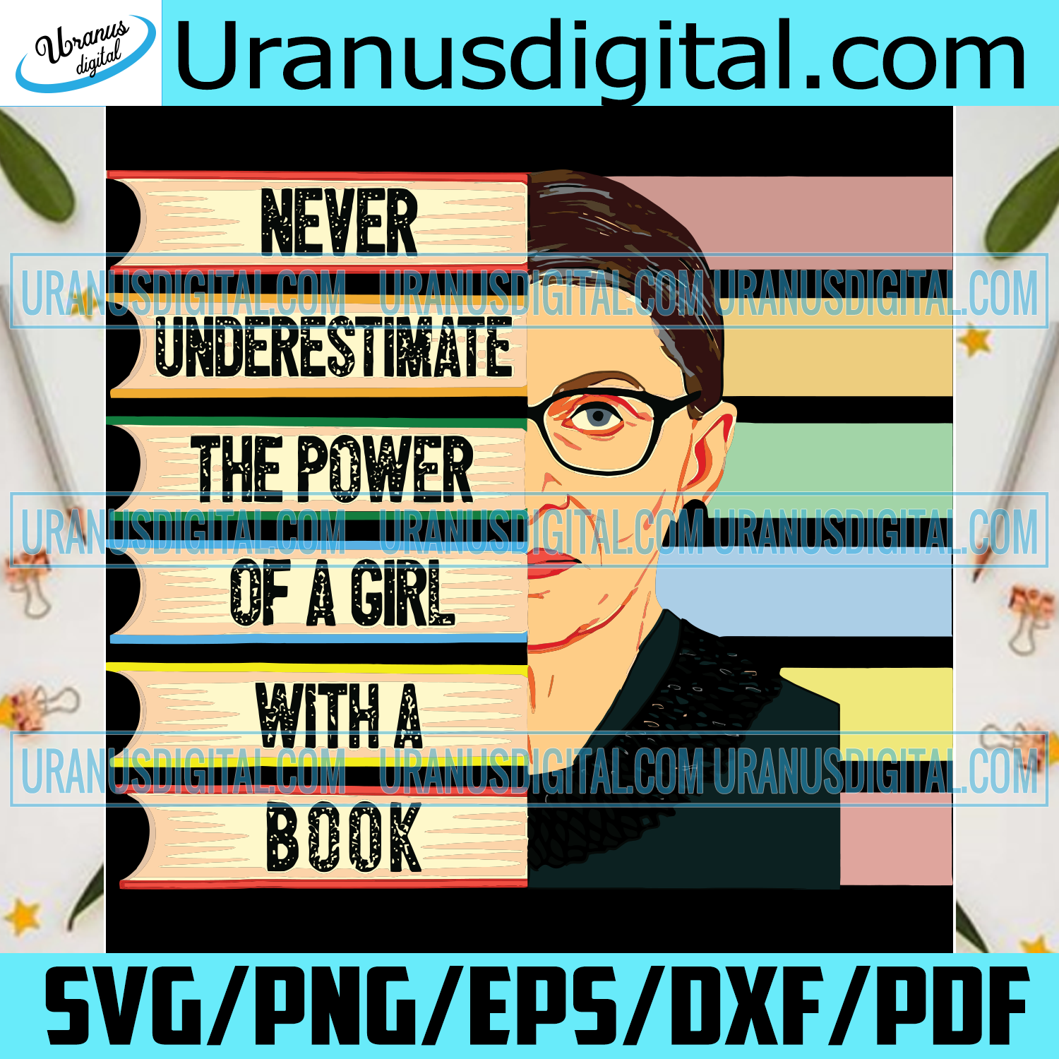 Download Never Underestimate The Power Of A Girl With A Book Trending Svg Bundle Svg Ruth Bader