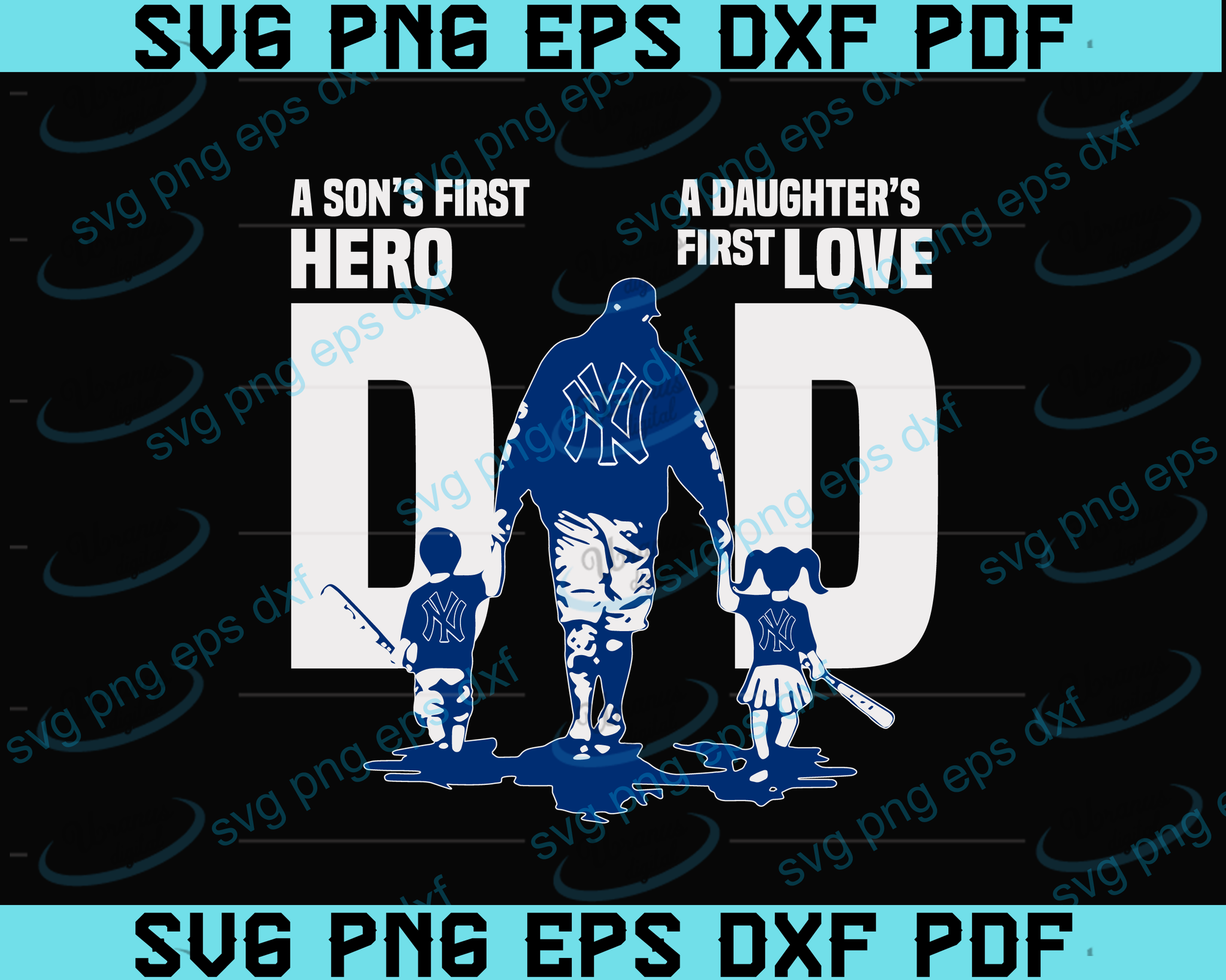 Download New York Yankees Dad A Son S First Hero Daughter S First Love Svg Fat Uranusdigital