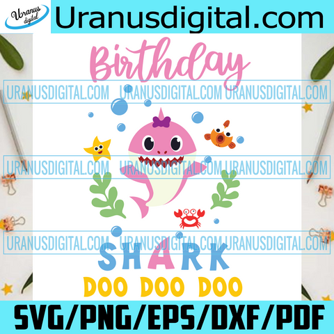 Download Birthday Svg Uranusdigital Com Tagged Birthday Baby Shark