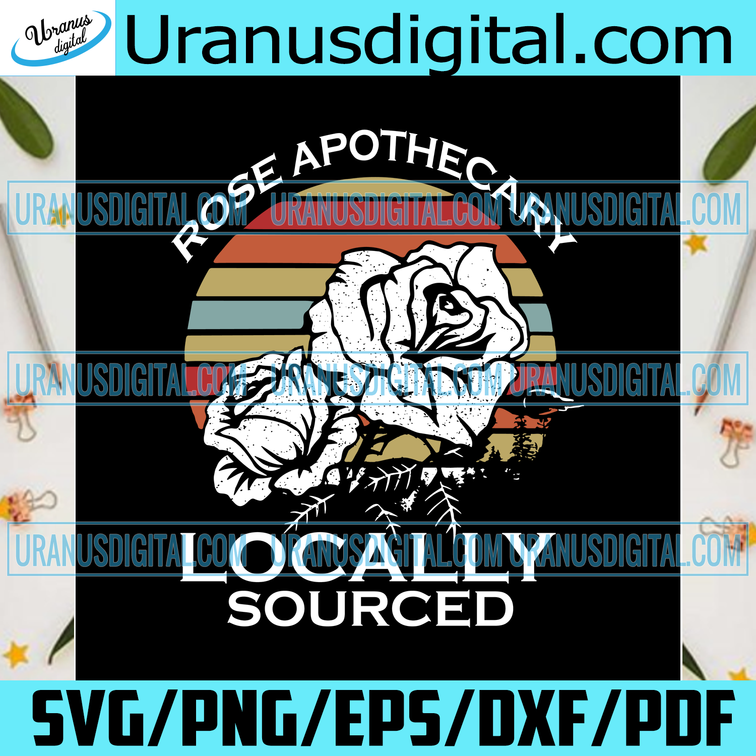 Download Rose Apothecary Locally Sourced Svg Trending Svg Vintage Rose Svg R Uranusdigital