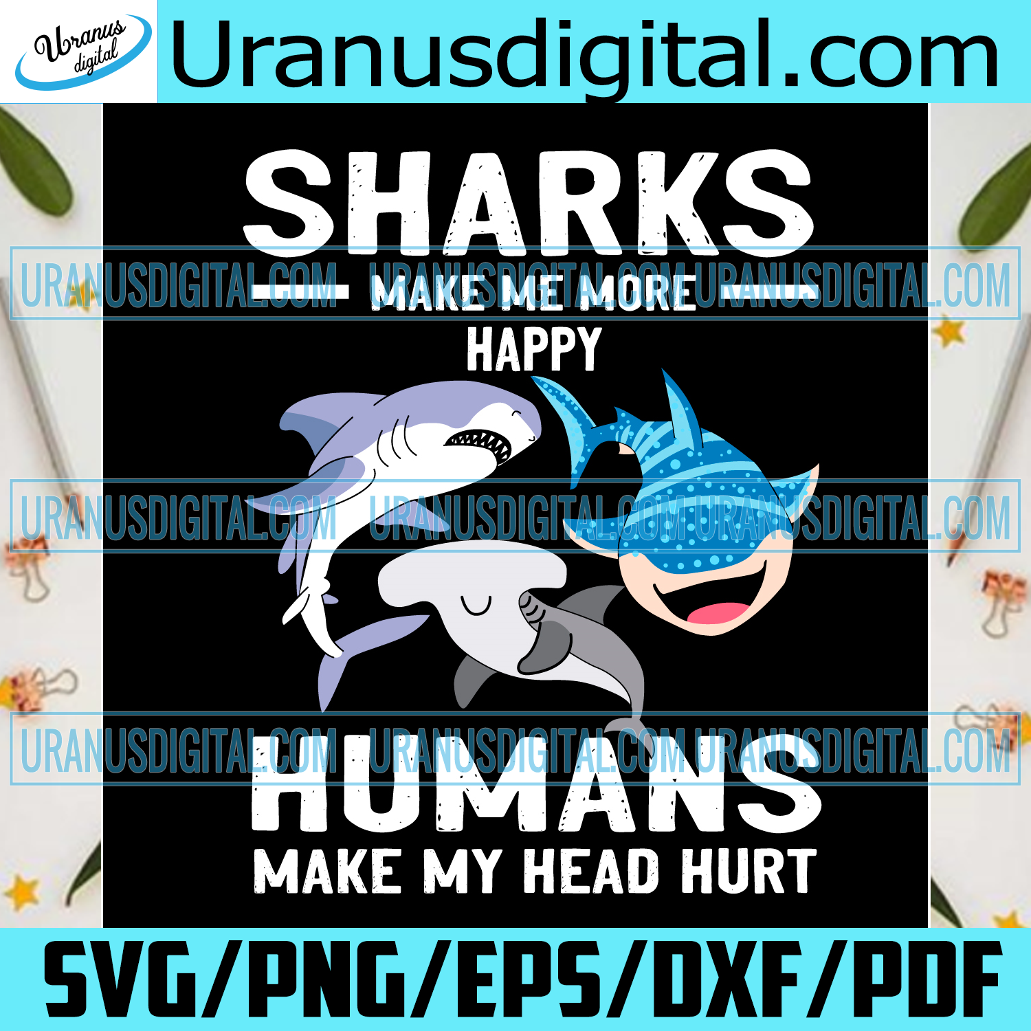 Download Sharks Make Me More Happy Svg Trending Svg Sharks Svg Shark Quote S Uranusdigital