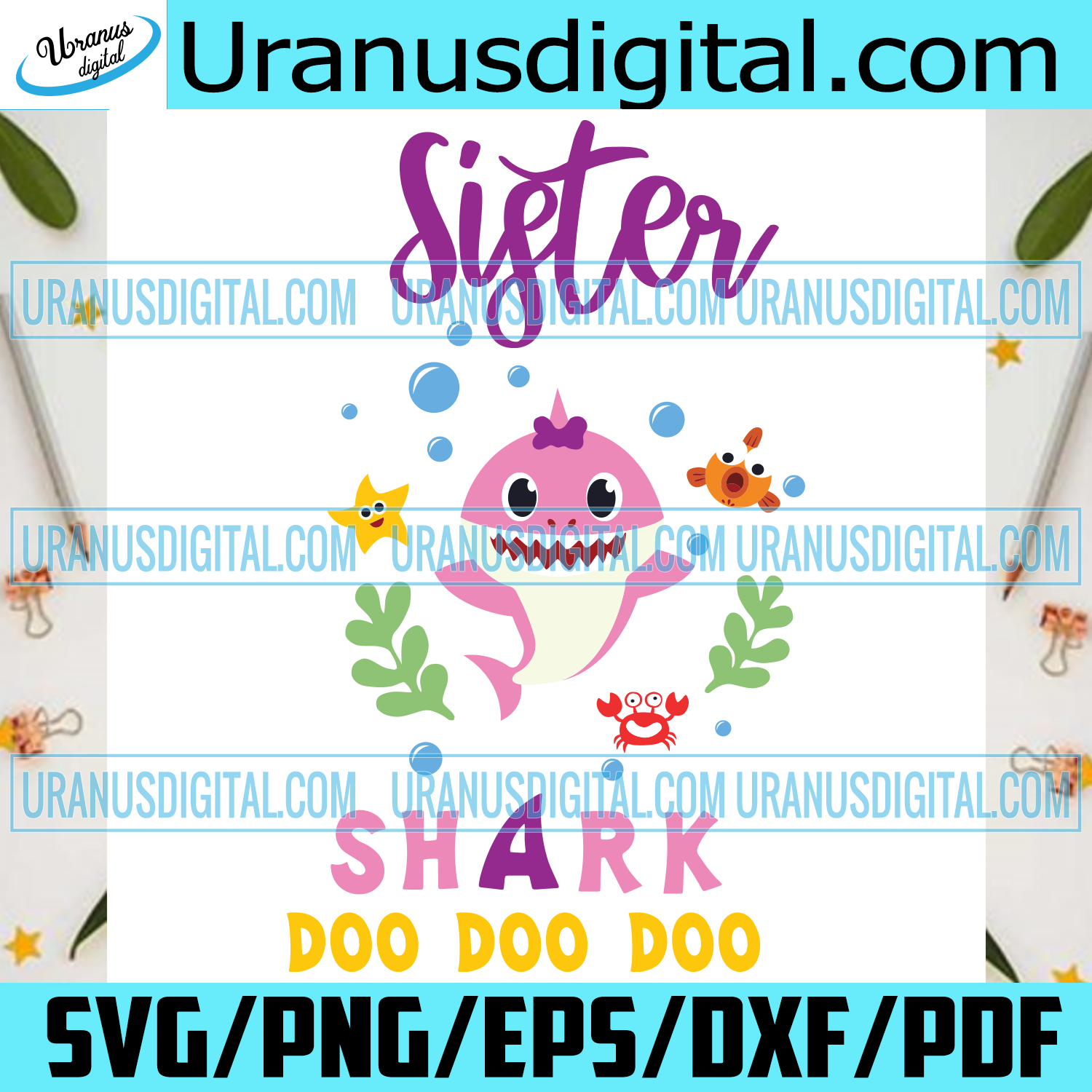 Download Sister Shark Doo Doo Doo Svg Family Svg Sister Shark Svg Baby Shark Uranusdigital