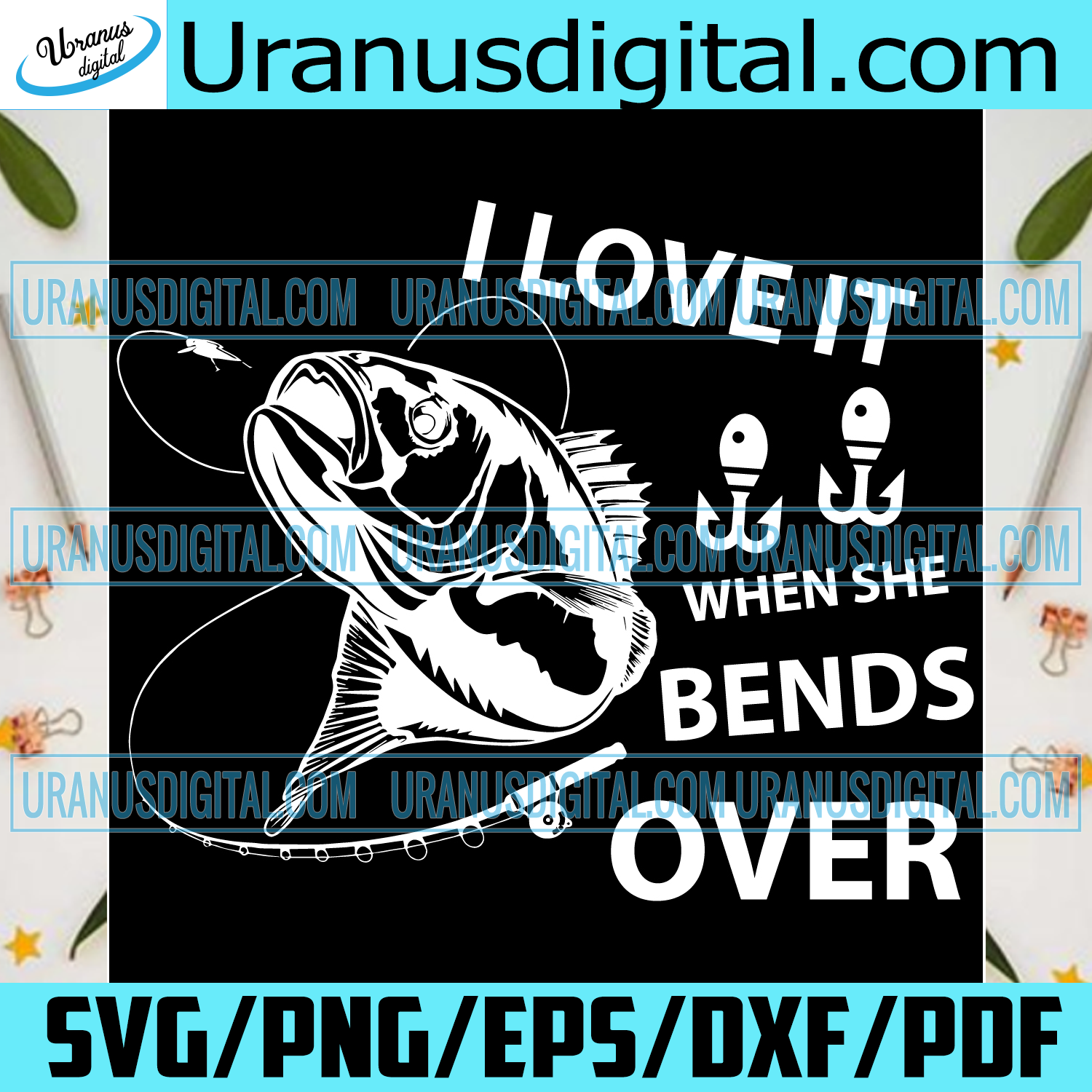 Download I Love It When She Bends Over Svg Trending Svg Fishing Svg Love Fis Uranusdigital