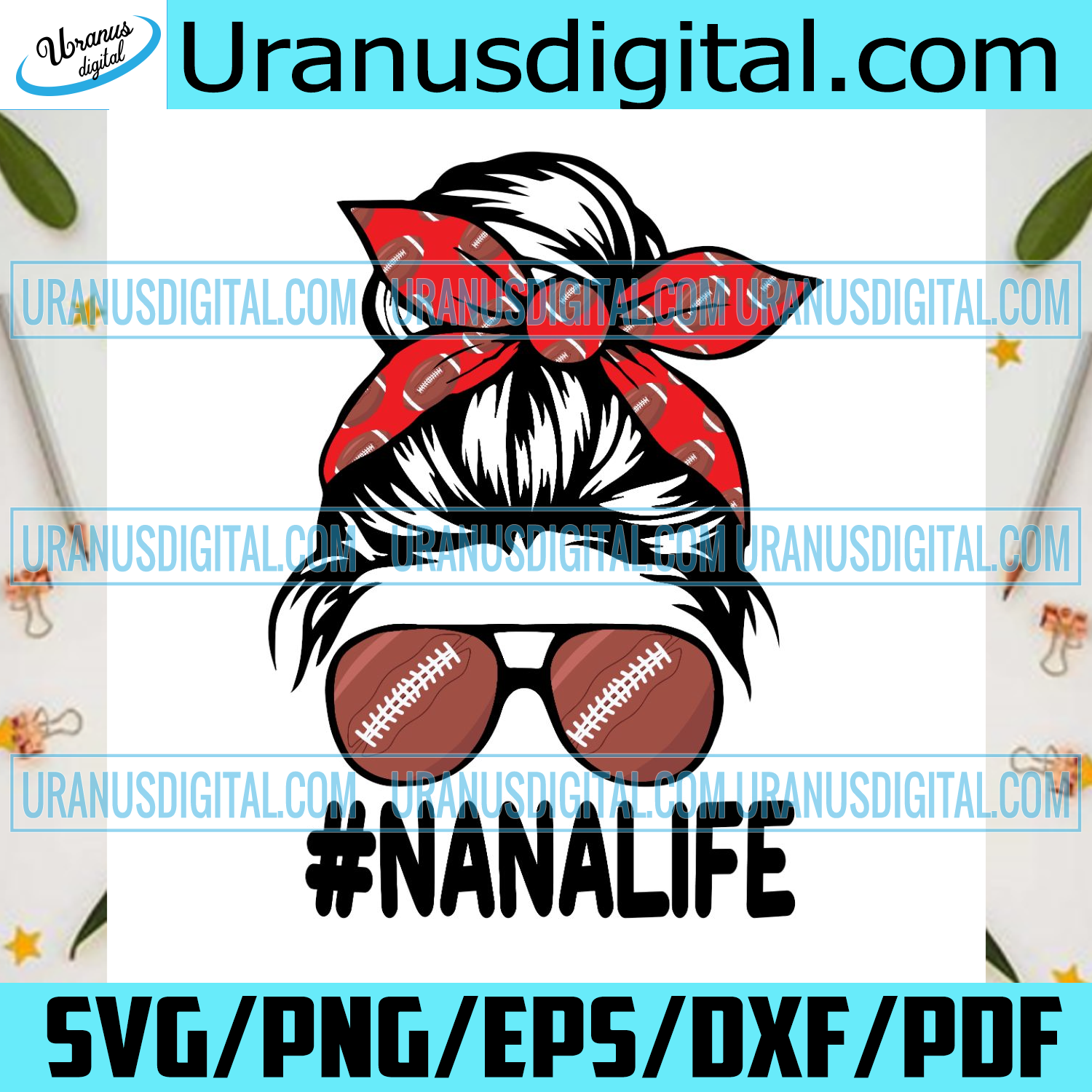 Download Football Nana Life Svg Trending Svg Nana Life Svg Nana Svg Footbal Uranusdigital