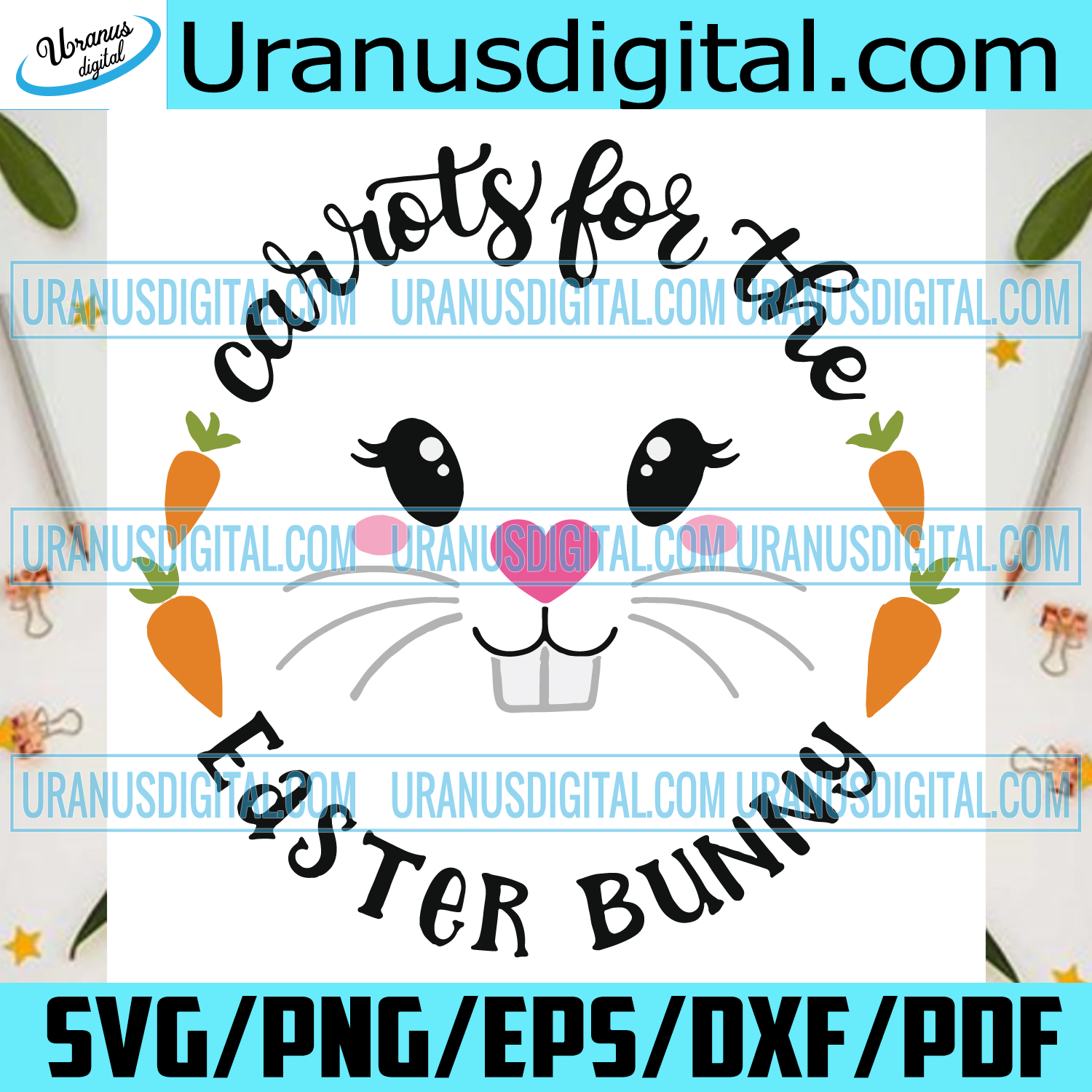 Download Carrots For The Easter Bunny Svg Easter Svg Easter Bunny Svg Easter Uranusdigital