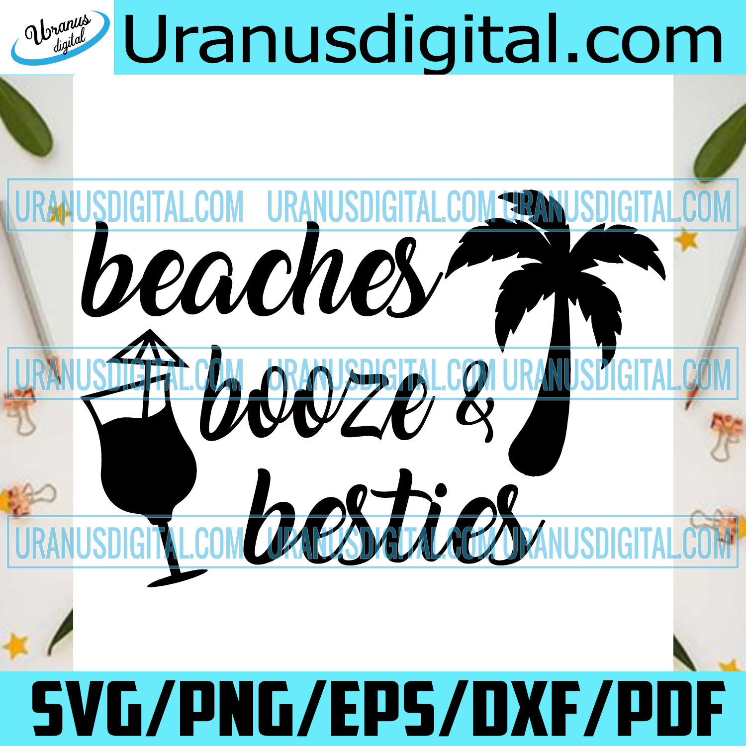 Download Beaches Booze And Besties Svg Uranusdigital