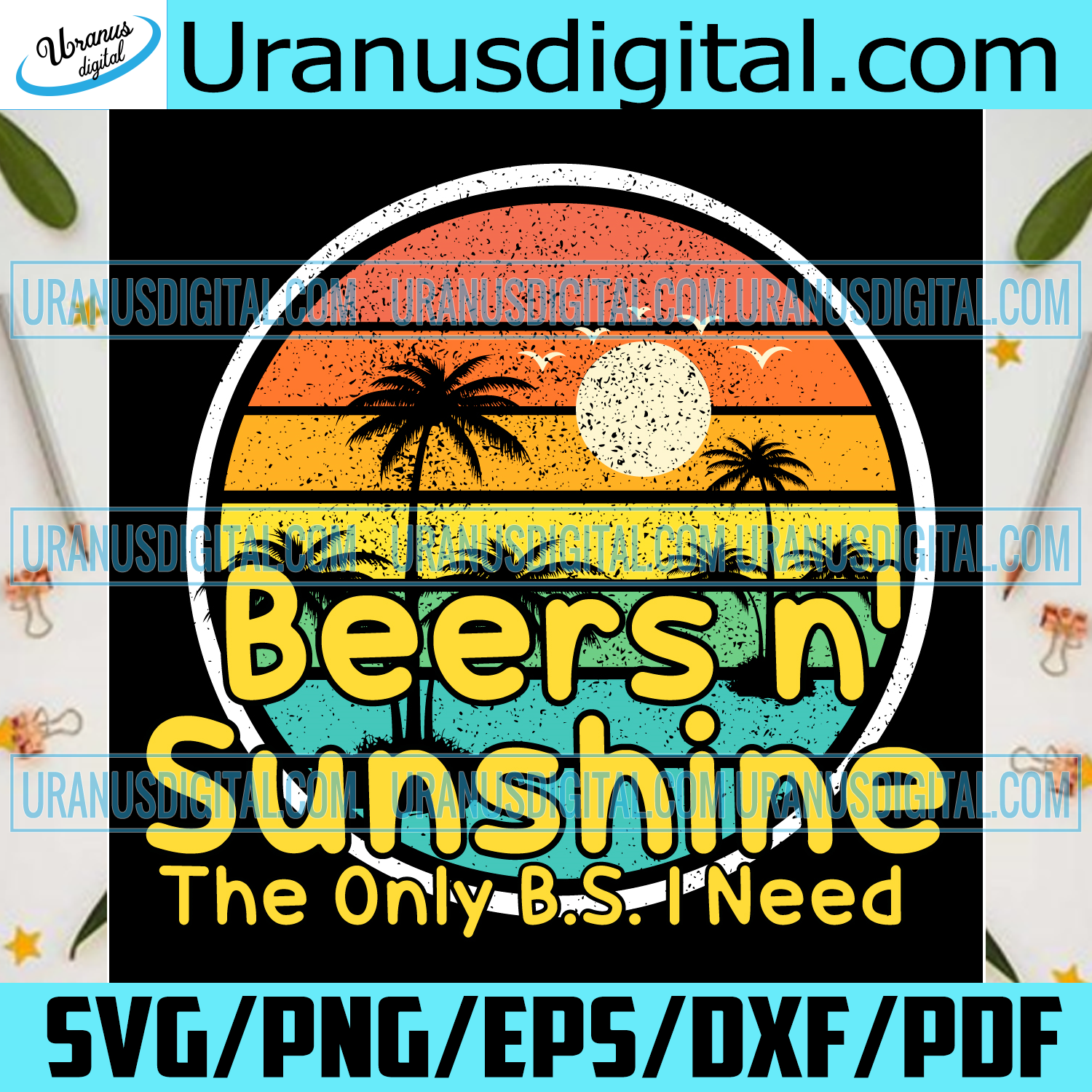 Download The Only Bs I Need Is Beers And Sunshine Svg Trending Svg Beers Svg Uranusdigital