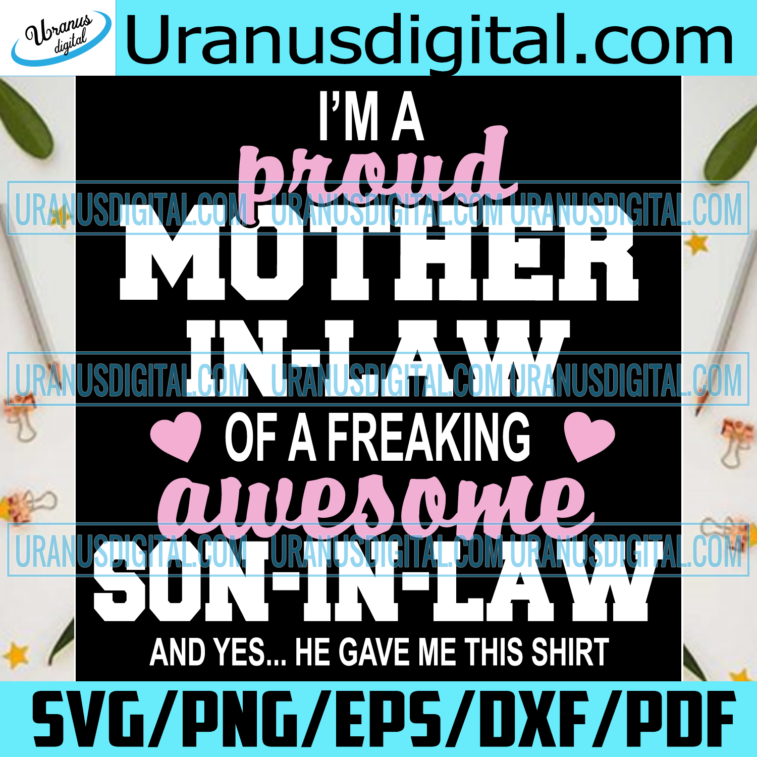Download Proud Mother In Law Of A Freaking Awesome Son In Law Trending Svg Mo Uranusdigital