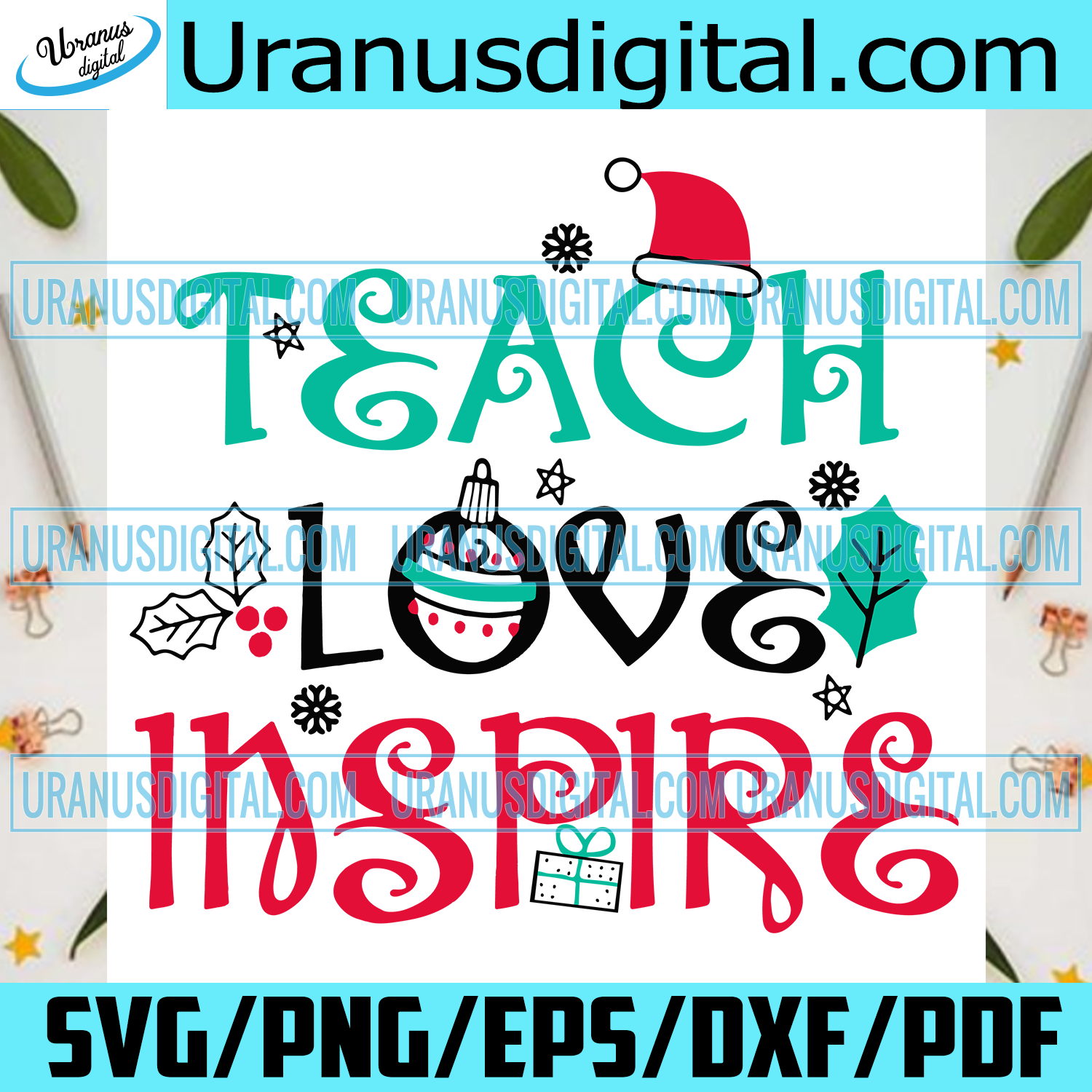 Download Teach Love Inspire Christmas Svg Christmas Svg Xmas Svg Merry Chris Uranusdigital