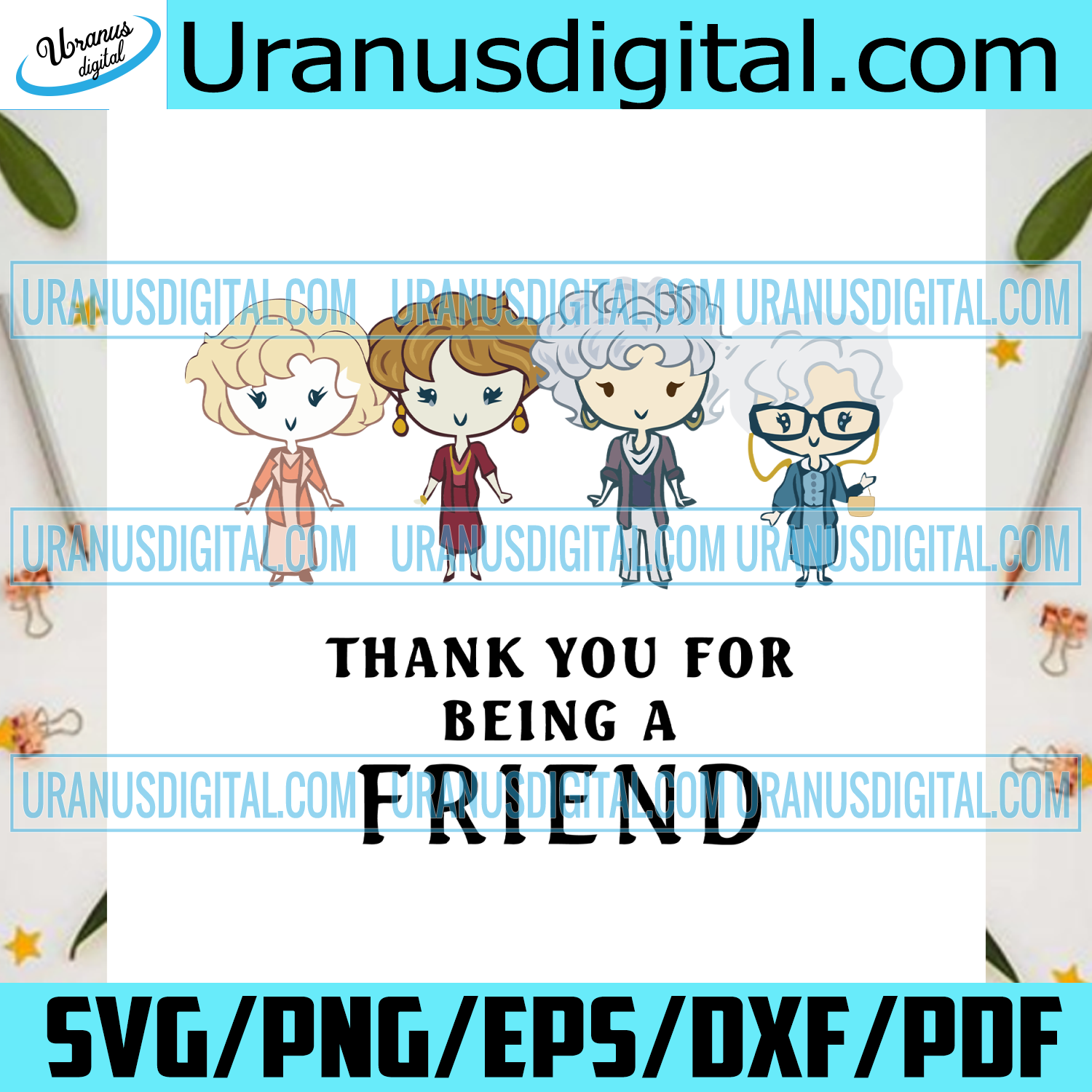 Download Thank You For Being A Friend Trending Svg Friends Svg Friends Gift Uranusdigital