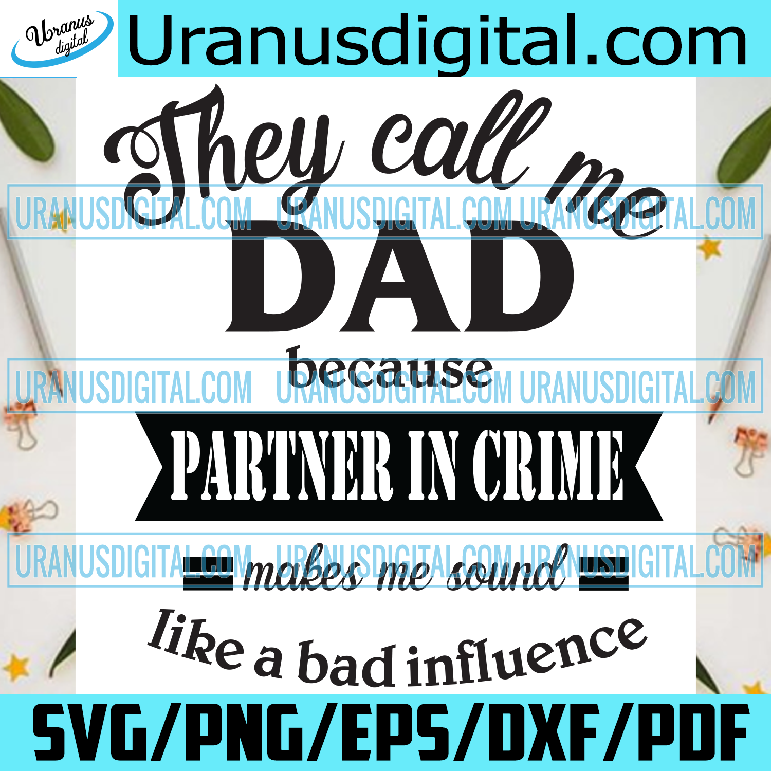 Download They Call Me Dad Svg Family Svg They Call Me Dad Svg Partner In Cri Uranusdigital