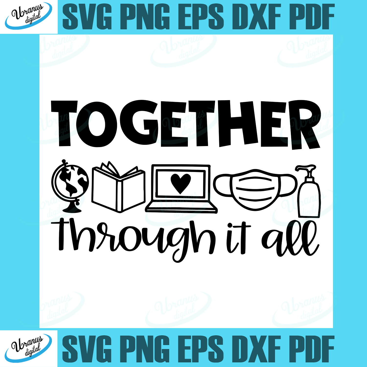 Download Trending Svg Together Through It All Svg Svg Distance Learning Svg Teacher Saying Svg Social Distancing Svg Online Instructor Svg Svg Cricut Silhouette Svg Files Cricut Svg Silhouette Svg Svg Designs Vinyl Svg Uranusdigital