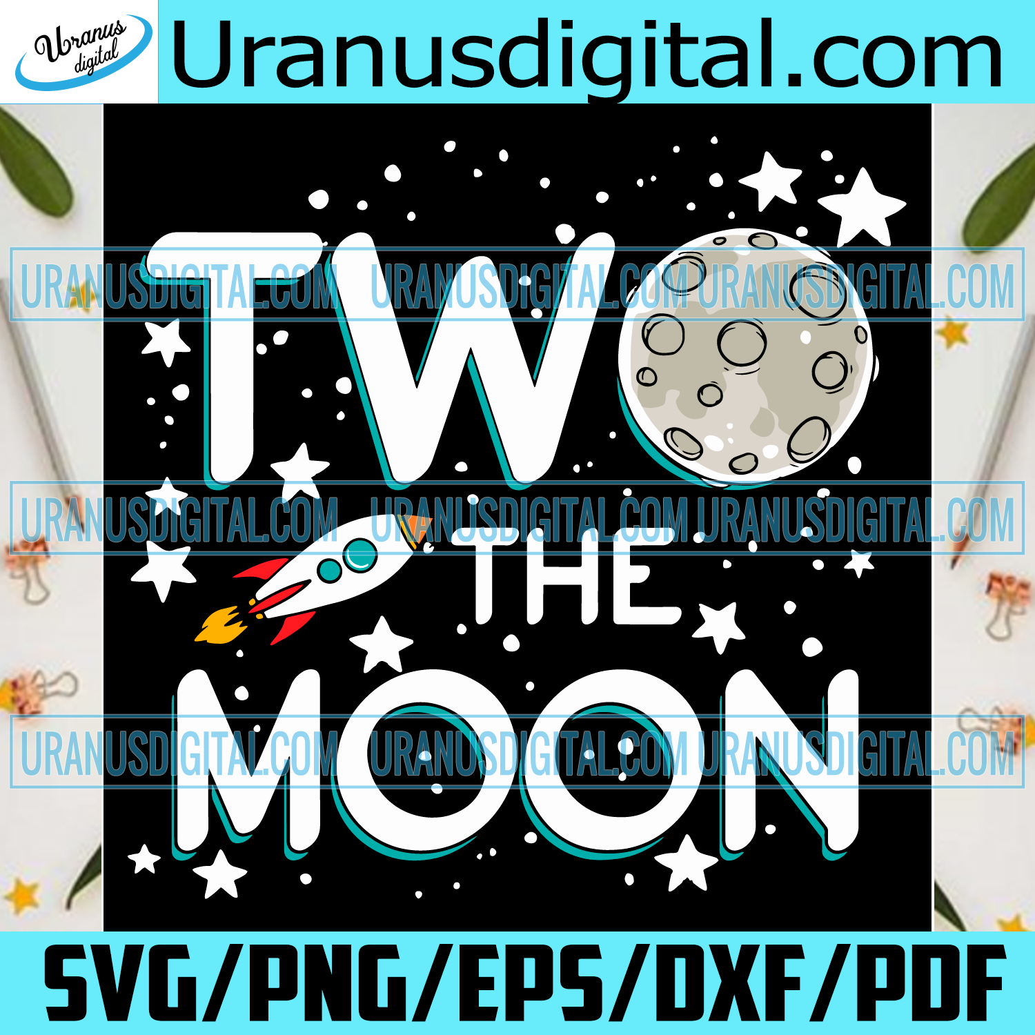 Download Two The Moon Svg Birthday Svg To The Moon Svg Moon Svg 2nd Birthda Uranusdigital