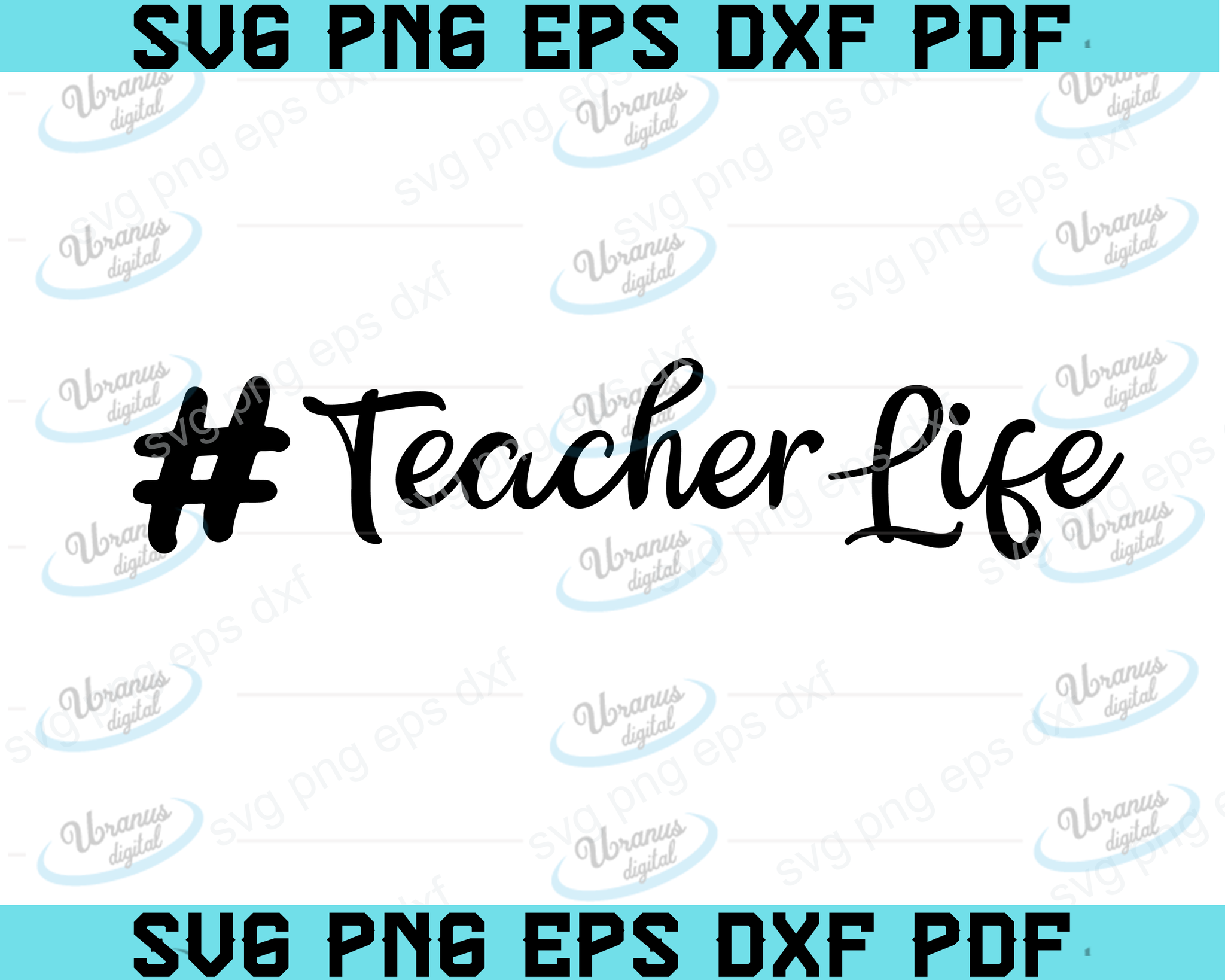 Download Teacher Life Svg Teacher Teacherlife Teaching Teacher Svg Hashtag Tea Uranusdigital