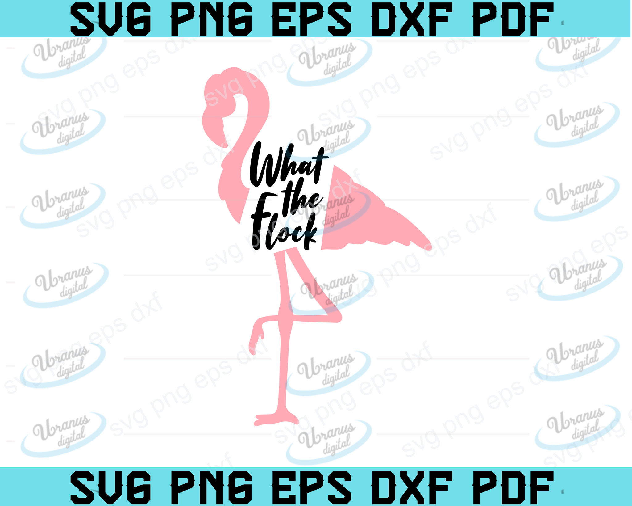 Download What The Flock Svg Flamingo Svg Flamingo Clipart Summer Svg Flamin Uranusdigital