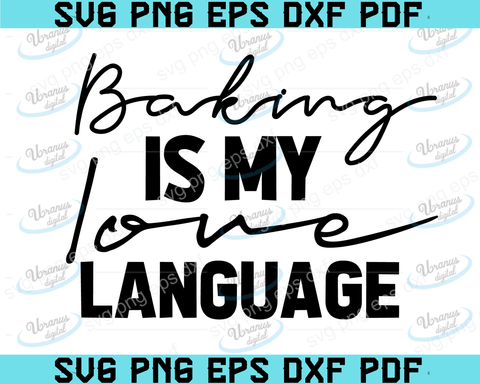 Quotes And Sayings Svg Tagged Love Baking Svg Uranusdigital