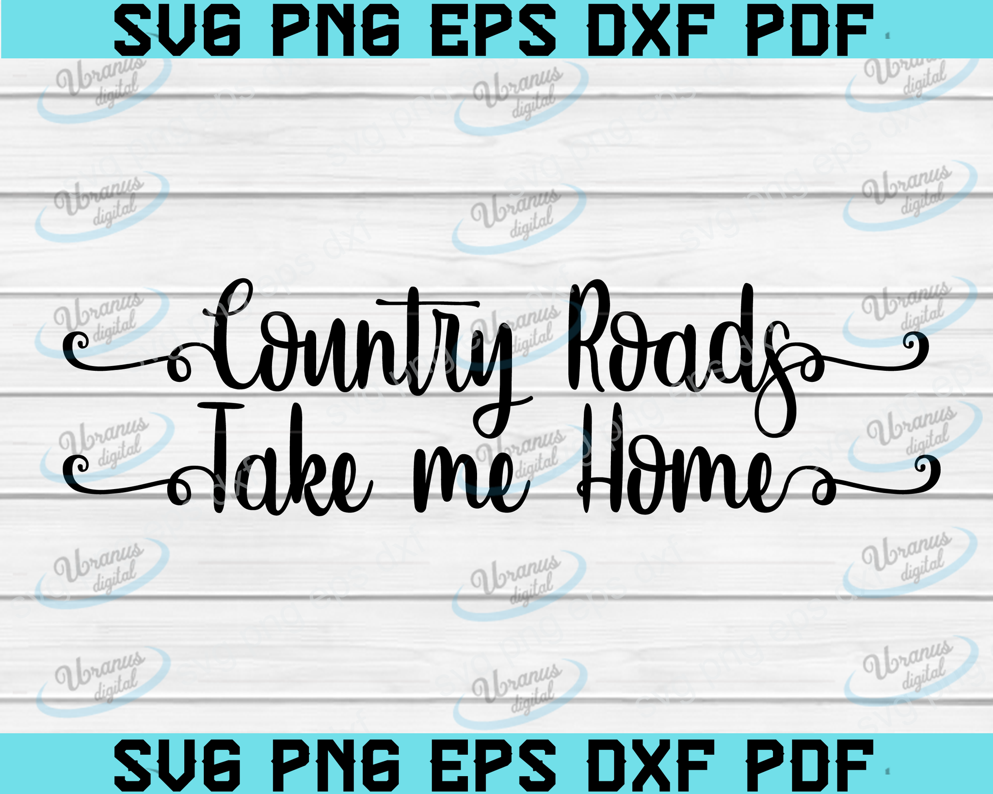 Download Country Roads Take Me Home Rodeo Distressed County Country Girl So Uranusdigital