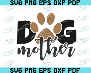 Download Dog Mother Svg Dog Mom Svg Dog Svg Dog Mom Shirt Mother S Day Svg Uranusdigital