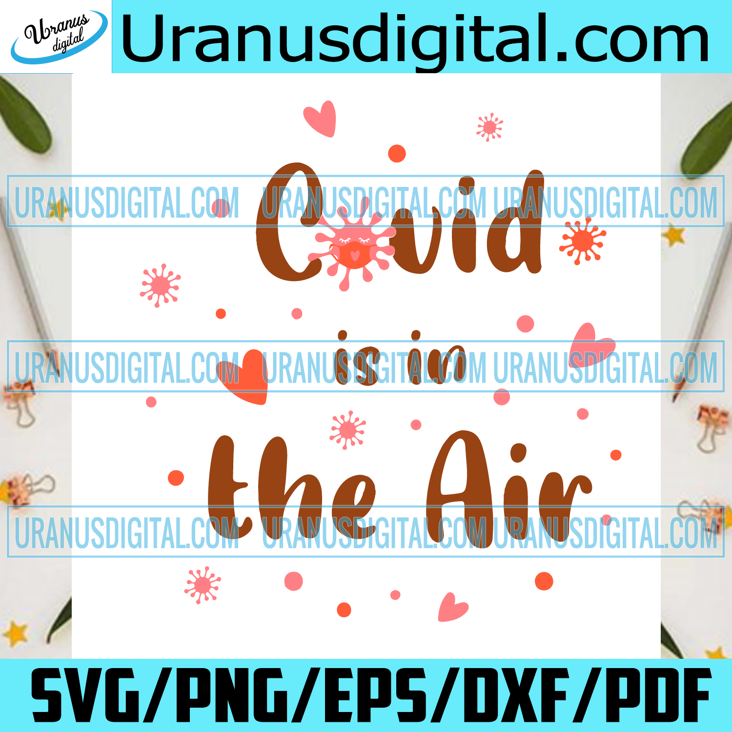 Download Valentine Day Covid Is In The Air Svg Valentine Svg Covid Svg Quara Uranusdigital