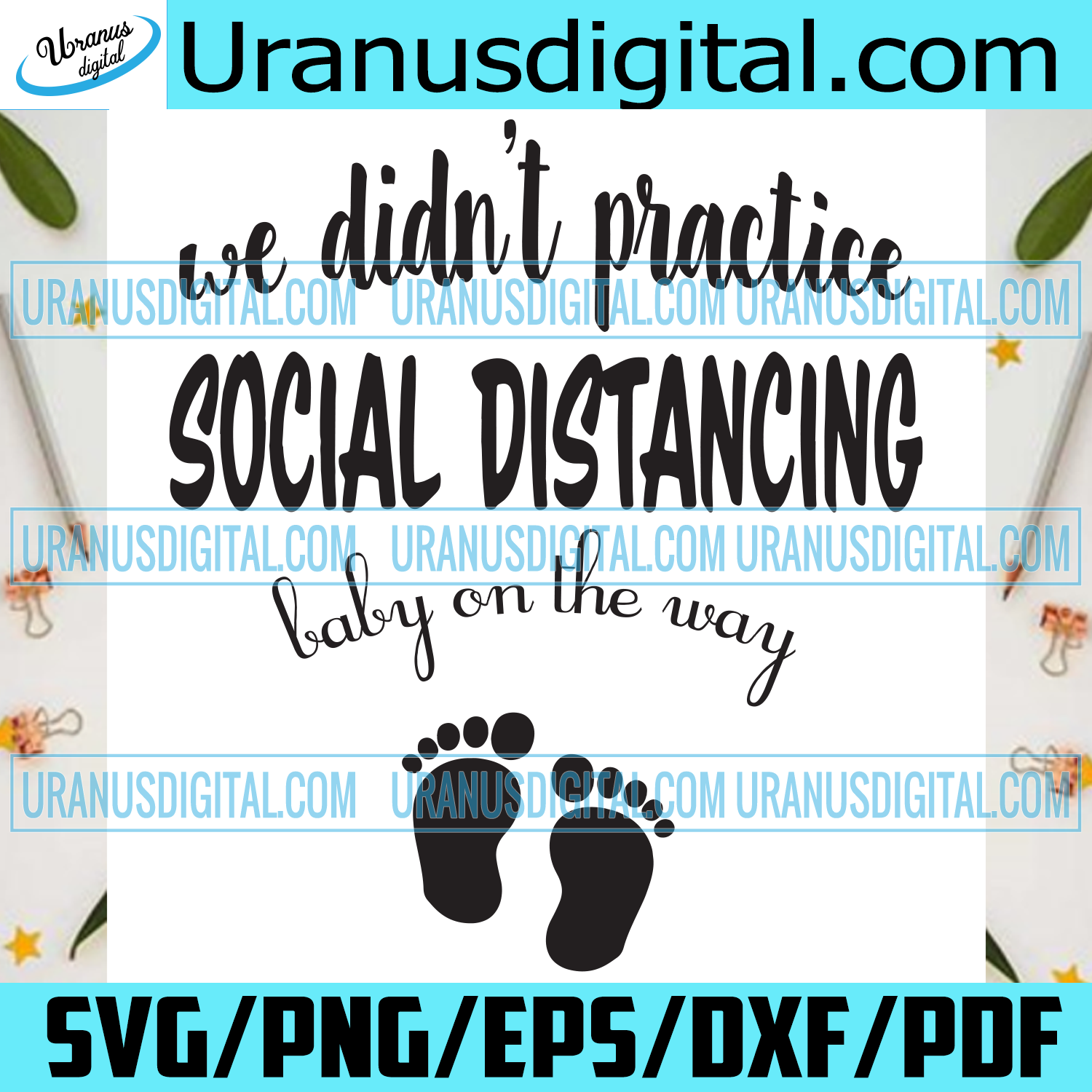 Download We Didnt Practice Social Distancing Svg Trending Svg Baby On The Way Uranusdigital
