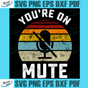 Download Trending Svg Svg You Re On Mute Vintage Svg You Re On Mute Shirt Mute Shirt Zoom Teacher Svg Zoom Meeting Svg Gift For Virtual Teacher Virtual Meeting Shirt Svg Cricut Silhouette Svg Files Cricut Svg Silhouette Svg Svg Designs Vinyl Svg