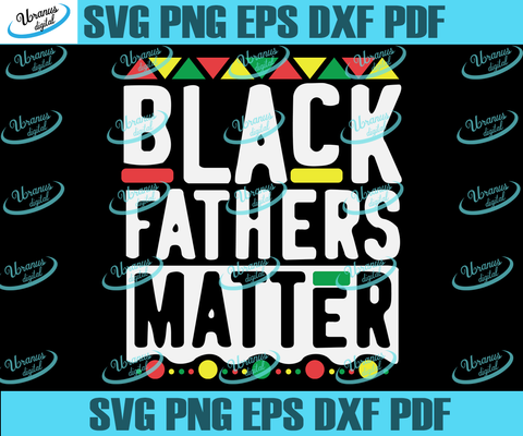 Download Products Tagged Black Father Svg Uranusdigital