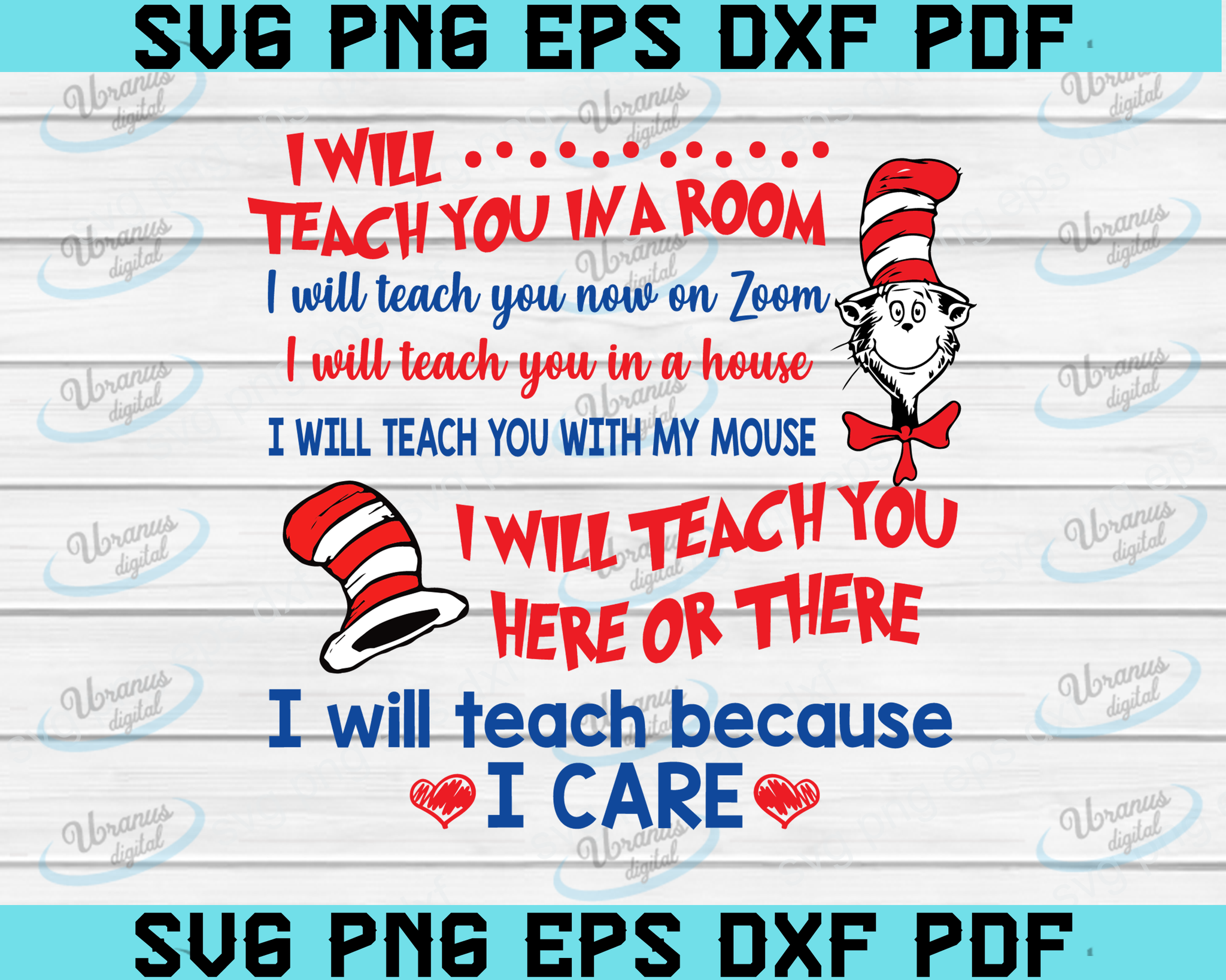 Download Dr Seuss Teacher Svg Cut File I Will Teach You On Zoom Because I Care Uranusdigital